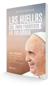 Miniatura portada 3d Las huellas del papa Francisco en Colombia
