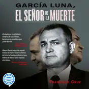 Portada García Luna, El señor de la muerte