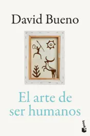 Portada El arte de ser humanos