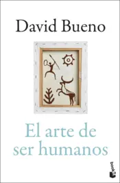 Portada El arte de ser humanos