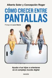 Portada Cómo crecer entre pantallas