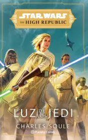 Portada Star Wars. The High Republic Luz de los Jedi (novela)