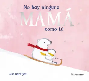 Portada No hay ninguna mamá como tú