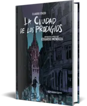Miniatura portada 3d La ciudad de los prodigios (novela gráfica)