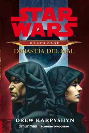 Portada Star Wars Darth Bane Dinastía del mal (novela)
