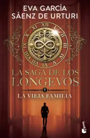 Portada La saga de los longevos 1. La Vieja Familia