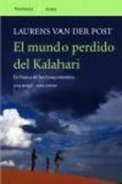 Portada El mundo perdido del Kalahari.