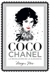 Portada Coco Chanel. La revolución de la elegancia