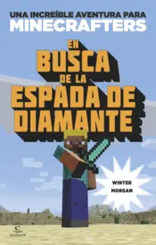 Portada Minecraft. En busca de la espada de diamante
