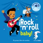 Portada ¡Rock 'n' roll baby! Mi primer libro de sonidos
