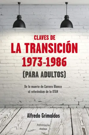 Portada Claves de la transición 1973-1986 (Para adultos)