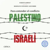 Portada Para entender el conflicto palestino-israelí
