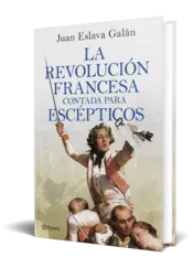 Miniatura portada 3d La Revolución francesa contada para escépticos