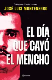 Portada El día que cayó el Mencho