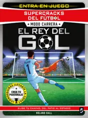 Portada Supercracks del fútbol. Modo carrera. El rey del gol
