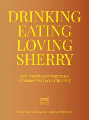 Portada Drinking, Eating, Loving Sherry