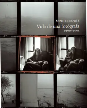 Portada Annie Leibovitz. Vida de una fotógrafa. 1990-2005
