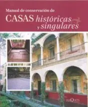 Portada Manual de conservación de casas históricas y singulares