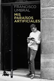 Portada Mis paraísos artificiales