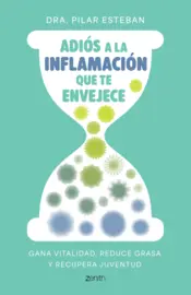 Portada Adiós a la inflamación que te envejece