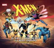 Portada X-Men: Cómo se hizo la serie animada
