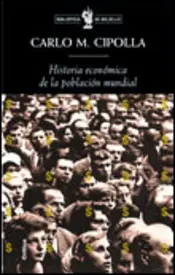 Portada Historia económica de la población mundial
