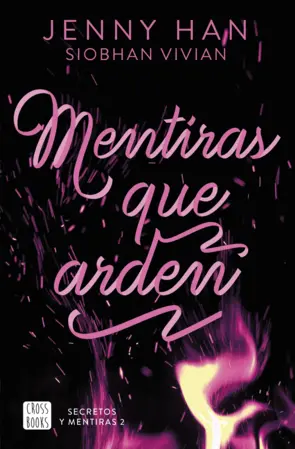 Portada Secretos y mentiras 2. Mentiras que arden