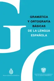 Portada Gramática y Ortografía básicas de la lengua española
