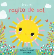 Portada Eres mi rayito de sol. Libro de cartón con troqueles