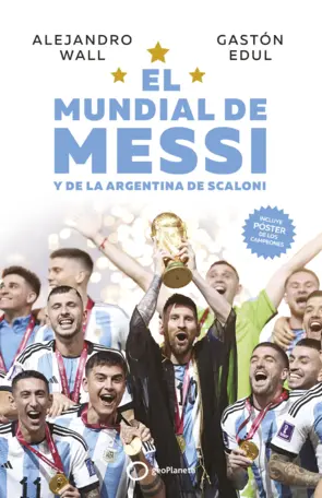 Portada EL MUNDIAL DE MESSI y de la Argentina de Scaloni