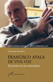 Portada Francisco Ayala de viva voz