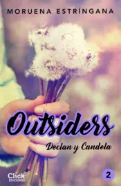 Portada Outsiders 2. Declan y Candela