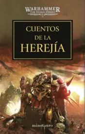 Portada Warhammer The Horus Heresy nº 10/54 Cuentos de la Herejía