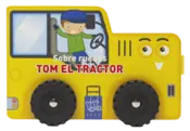 Portada Sobre ruedas. Tom el tractor
