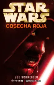 Portada Star Wars Cosecha Roja (novela)