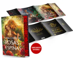 Portada Una corte de rosas y espinas. Edición especial con sobrecubierta reversible