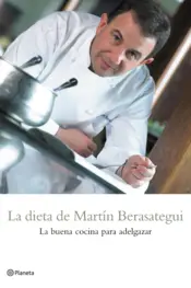 Portada La dieta de Martín Berasategui