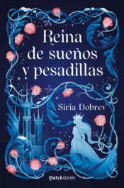 Portada Reina de sueños y pesadillas