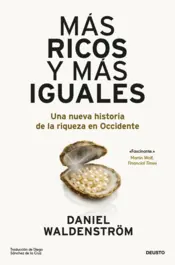 Portada Más ricos y más iguales