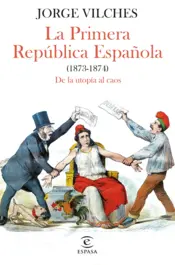 Portada La Primera República Española (1873-1874)