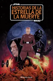 Portada Star Wars: Historias de la Estrella de la Muerte