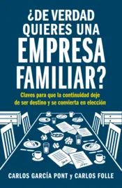 Portada ¿De verdad quieres una empresa familiar?
