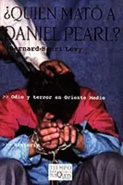 Portada ¿Quién mató a Daniel Pearl?