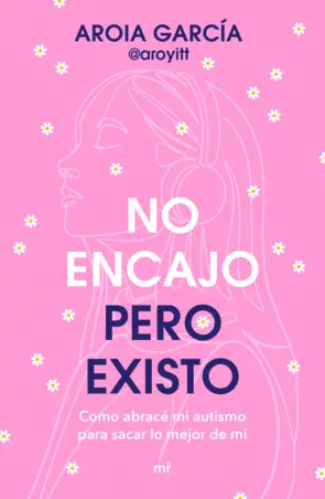 Portada No encajo, pero existo