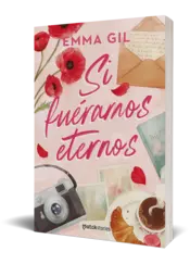 Miniatura portada 3d Si fuéramos eternos