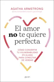 Portada El amor no te quiere perfecta