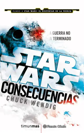 Portada Star Wars Consecuencias Aftermath (novela)