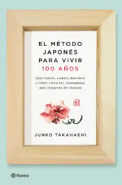 Portada El método japonés para vivir 100 años