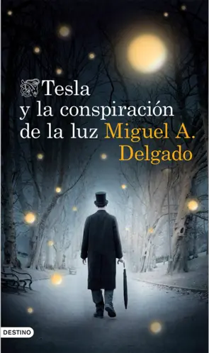 Portada Tesla y la conspiración de la luz