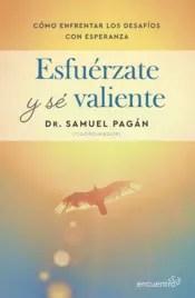 Portada Esfuérzate y sé valiente (Spanish Edition)